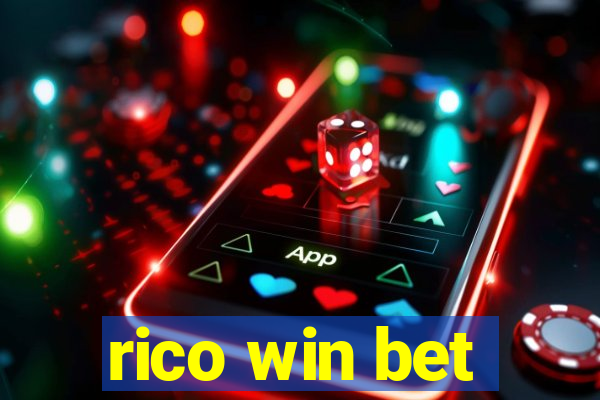 rico win bet